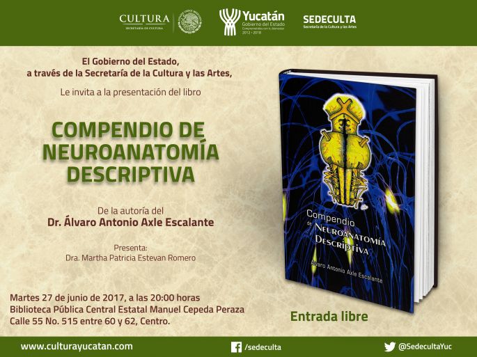 Galeno yucateco presentará libro sobre neuroanatomía descriptiva