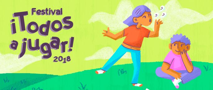 Se invita a disfrutar por Internet del Festival ¡Todos a jugar! 2018
