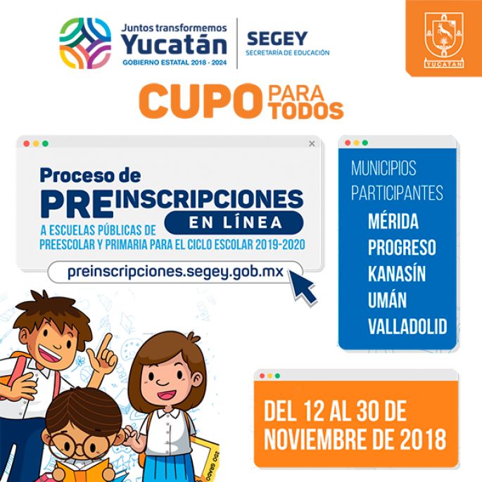 Anuncia Segey preinscripciones en línea para Kanasín, Mérida, Progreso, Umán y Valladolid