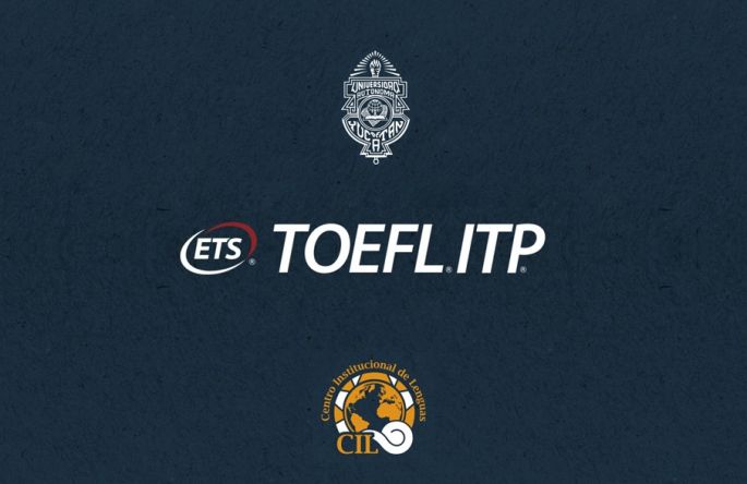 Inician registro para examen TOEFL; ofrece CIL-UADY oportunidad para acreditar dominio del idioma inglés 